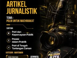 Sambut Hari Bhayangkara ke-80, Polri Gelar Lomba Konten Kreatif dan Artikel Jurnalistik Berhadiah Ratusan Juta Rupiah!