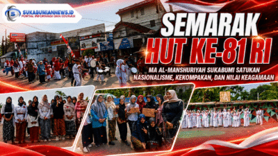 Semarak HUT Ke-81 RI, MA Al-Manshuriyah Sukabumi Satukan Nasionalisme, Kekompakan, dan Nilai Keagamaan