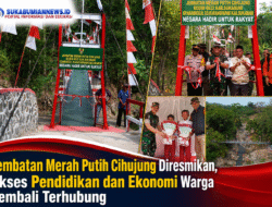 Jembatan Merah Putih Cihujung Diresmikan, Akses Pendidikan dan Ekonomi Warga Kembali Terhubung