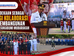 Kemerdekaan sebagai Energi Kolaborasi dan Pembangunan Menuju Sukabumi Mubarakah