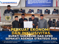 Perkuat Ekonomi dan Inklusivitas, Bupati Sukabumi dan DPRD Sepakati Agenda Strategis 2026
