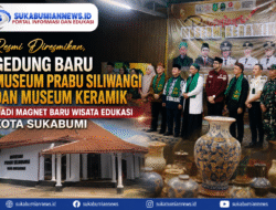 Resmi Diresmikan, Gedung Baru Museum Prabu Siliwangi dan Museum Keramik Jadi Magnet Baru Wisata Edukasi Kota Sukabumi
