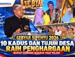 Gebyar Sipenyu 2026: 10 Kadus dan Tujuh Desa Raih Penghargaan, Bupati Dorong Budaya Taat Pajak